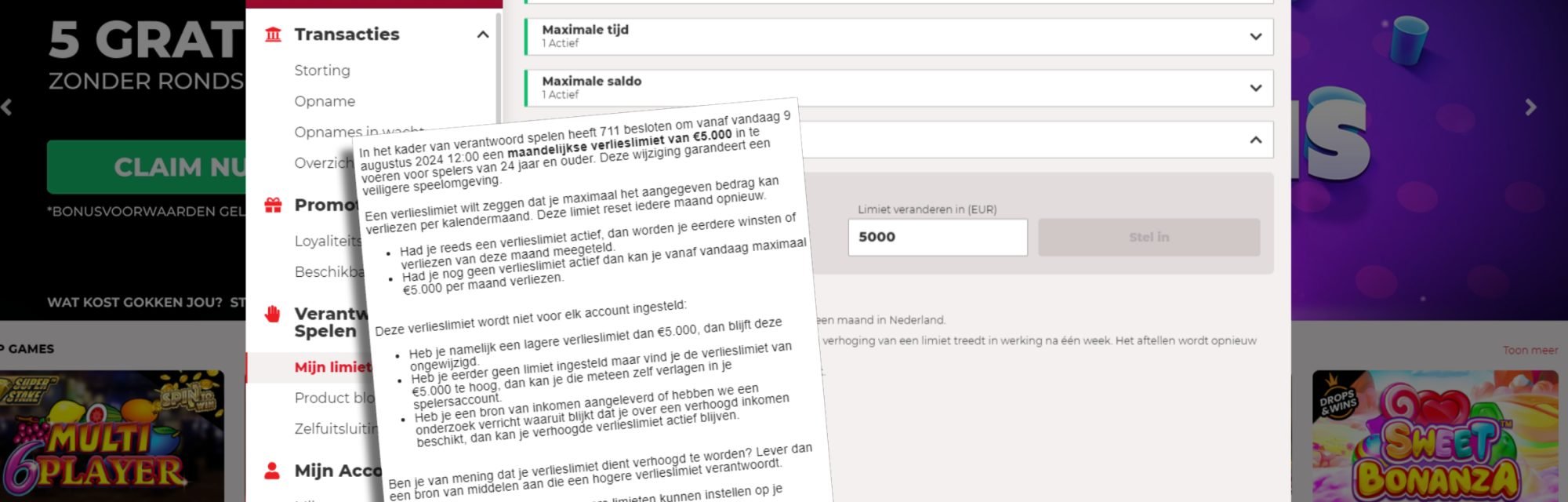 Online casino 711 stelt maandelijks verlieslimiet van € 5.000 in ...