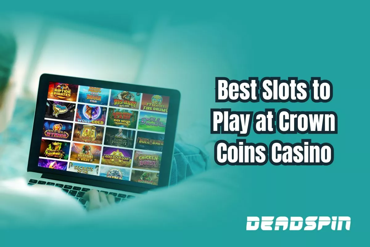 What Are the Best Games to Play on Crown Coins Casino?