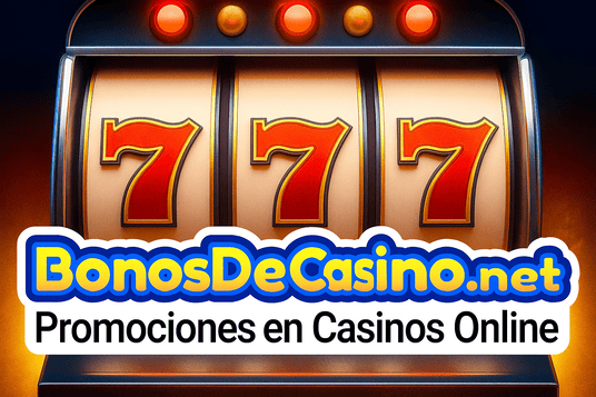 Mejores Promociones en Casinos Online Marzo 2026 | BonosDeCasino.net