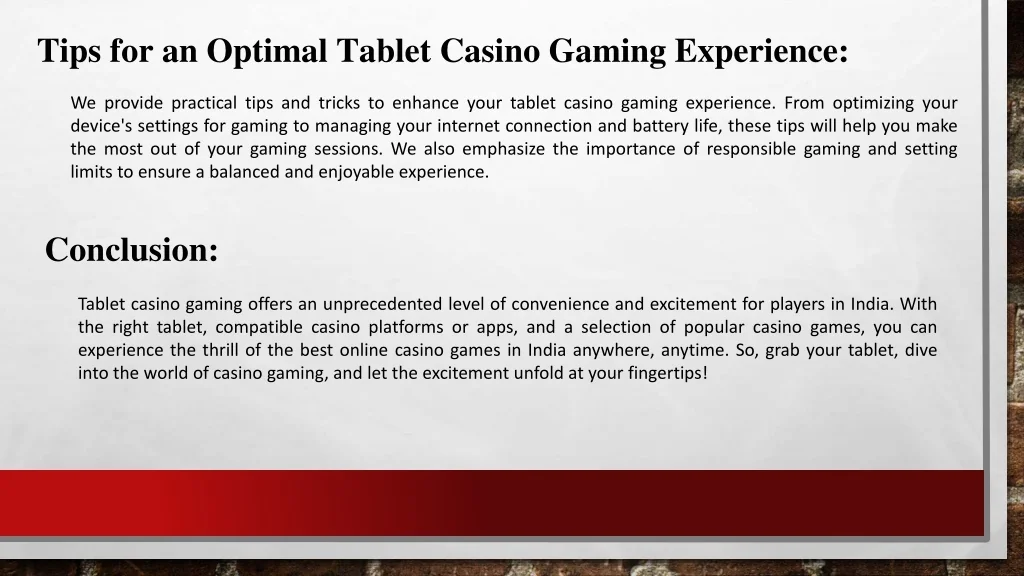 PPT - Experience-the-Thrill-of-Tablet-Casino-Gaming-Anywhere-Anytime ...