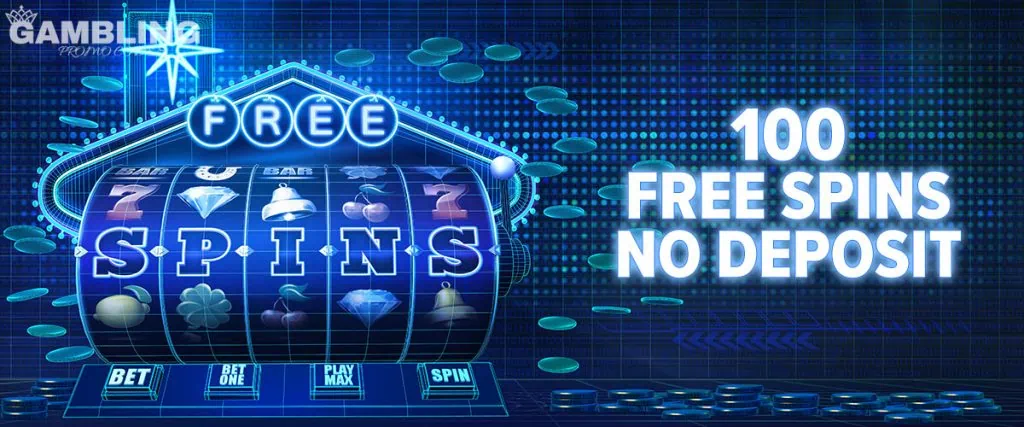 100 Free Spins No Deposit on Registration | New Bonuses