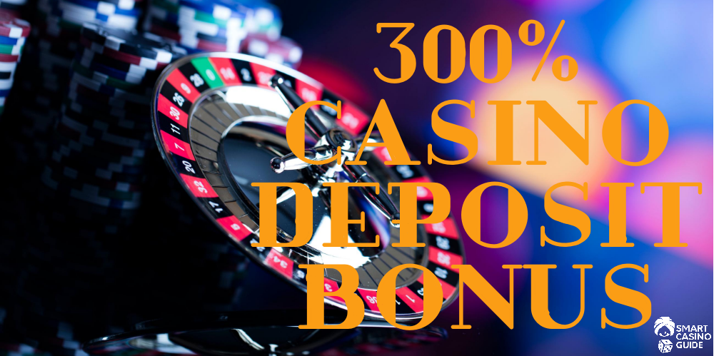 300% Casino Bonus 【 2021 】 🥇 TOP Welcome Bonus 300%