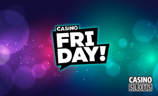 New Casino Friday To Launch
