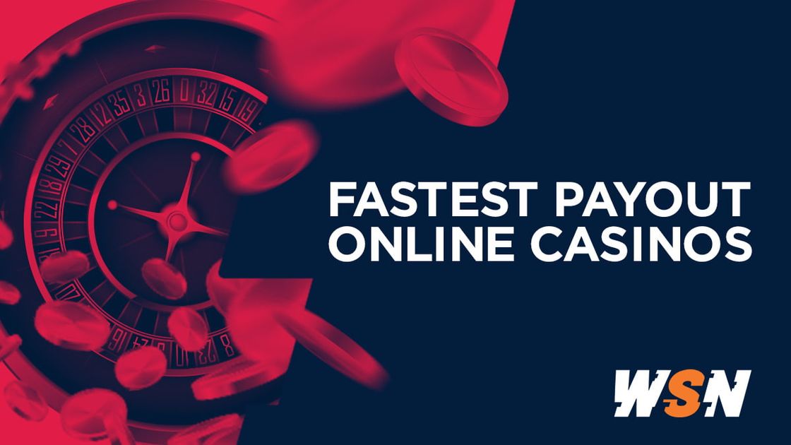 Fastest Payout and Instant Withdrawal Casinos 2026