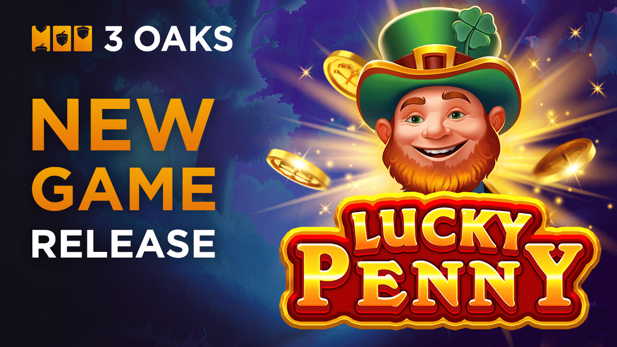 Unlock Irish fortune worth x1000 in 3 Oaks Gaming’s Lucky Penny - GBC Time