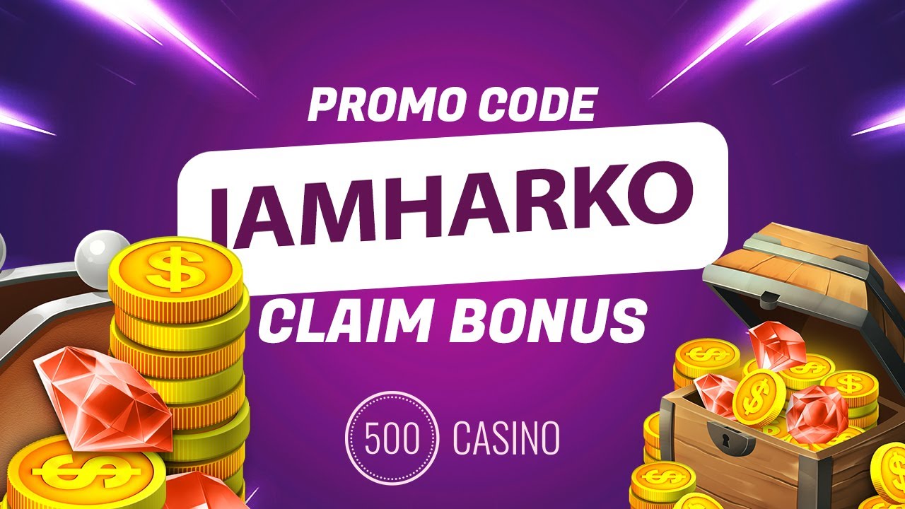 500 Casino Promo Code 2024 | New 300$ 500 Casino Promo Code Free Money ...